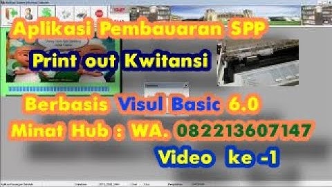 Aplikasi Pembayaran SPP Berbasis VisualBAsic6.0 | Video1
