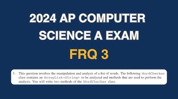 2024 AP Computer Science A Free Response #3 Solution