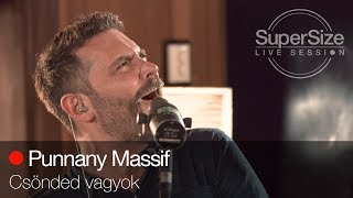 SuperSize LiveSession - Punnany Massif - Csönded vagyok chords