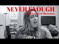 The Greatest Showman - Never Enough (cover Lisa Pariente)