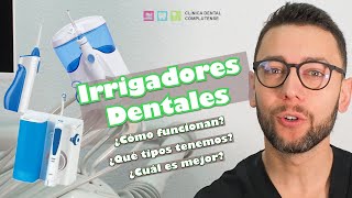 Irrigadores dentales