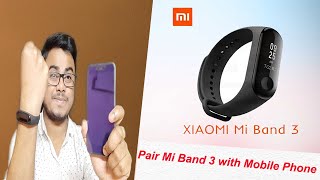 How To Pair Mi Band 3 with Android Phone in Hindi | MI Band ko mobile k sath connect kaise kare 2020 screenshot 4