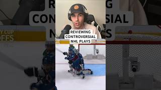 REVIEWING CONTROVERSIAL NHL PLAYS🚨 #nhl #hockey #nhlplayoffs #nhlhockey #icehockey #hockeyvideos