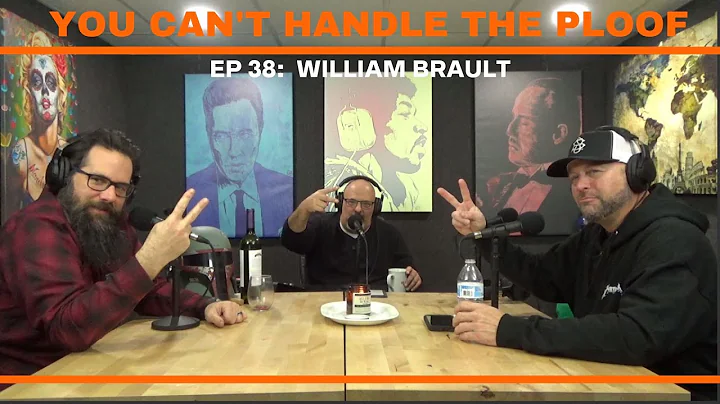 EP 38: William Brault