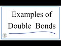 Understanding Double Bonds and Valence Electrons