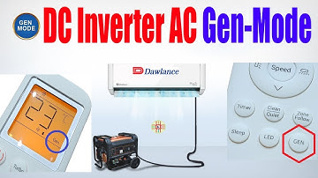 Dawlance DC Inverter AC Gen Mode Options: Everything You Need to Know. Complete Detail in Urdu