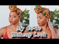 MY GO TO MAKE UP LOOK | EVERYDAY MAKEUP ROUTINE