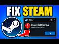 How To Fix Steam Not Opening
