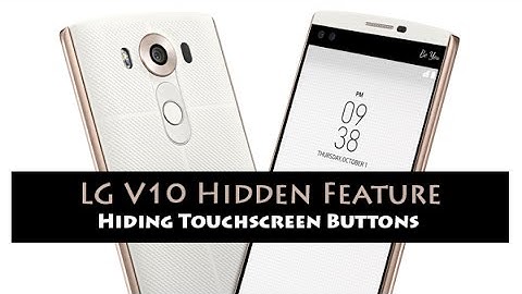 LG V10 - Hidden Feature - Hiding Touchscreen Buttons