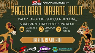 LIVE STREAMING PAGELARAN WAYANG KULIT DALANG KI SUTIKNO DALAM RANGKA BERSIH DUSUN BANDUNG TAHUN 2025