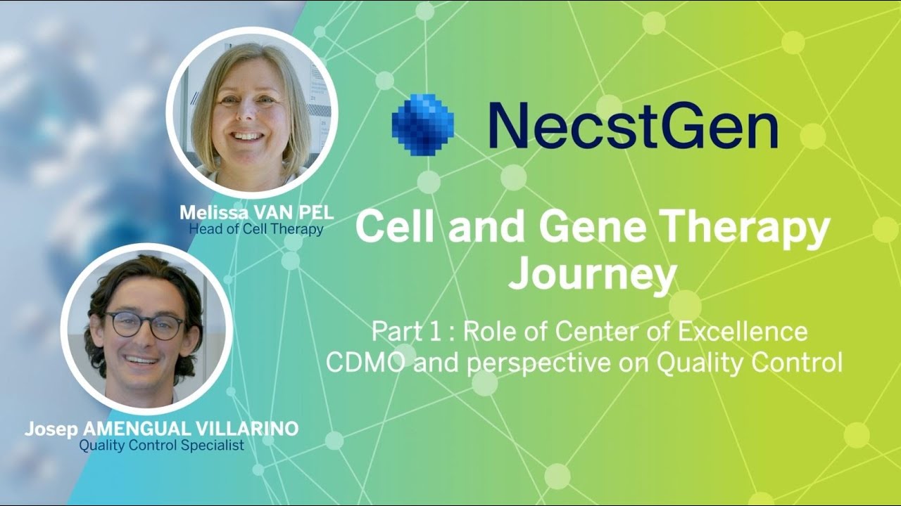 NecstGen Cell and Gene Therapy Journey - Role of Center of Excellence CDMO and perspective on QC
