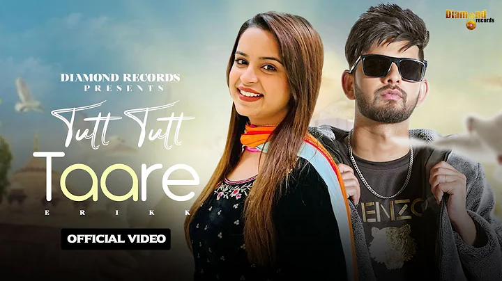 Tutt Tutt Taare - Erikk | Manpreet Kaur | Rony Ajn...
