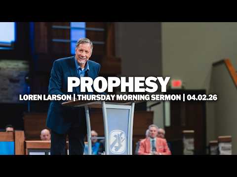 Prophesy | Loren Larson | JSM Camp Meeting 2026