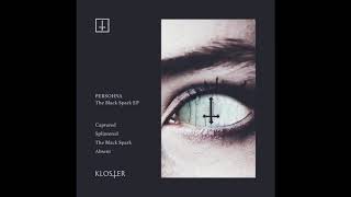 Persohna - Absent[KLS006]