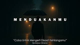 Download Lagu Bembeng's Dimensa - Menduakanmu (Official Music) MP3