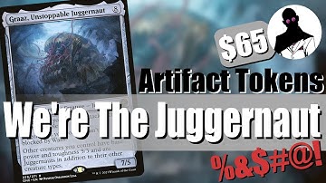 Graaz Unstoppable Juggernaut | Artifact Tokens | Commander | EDH | Budget | Cut-Rate Commander | MTG