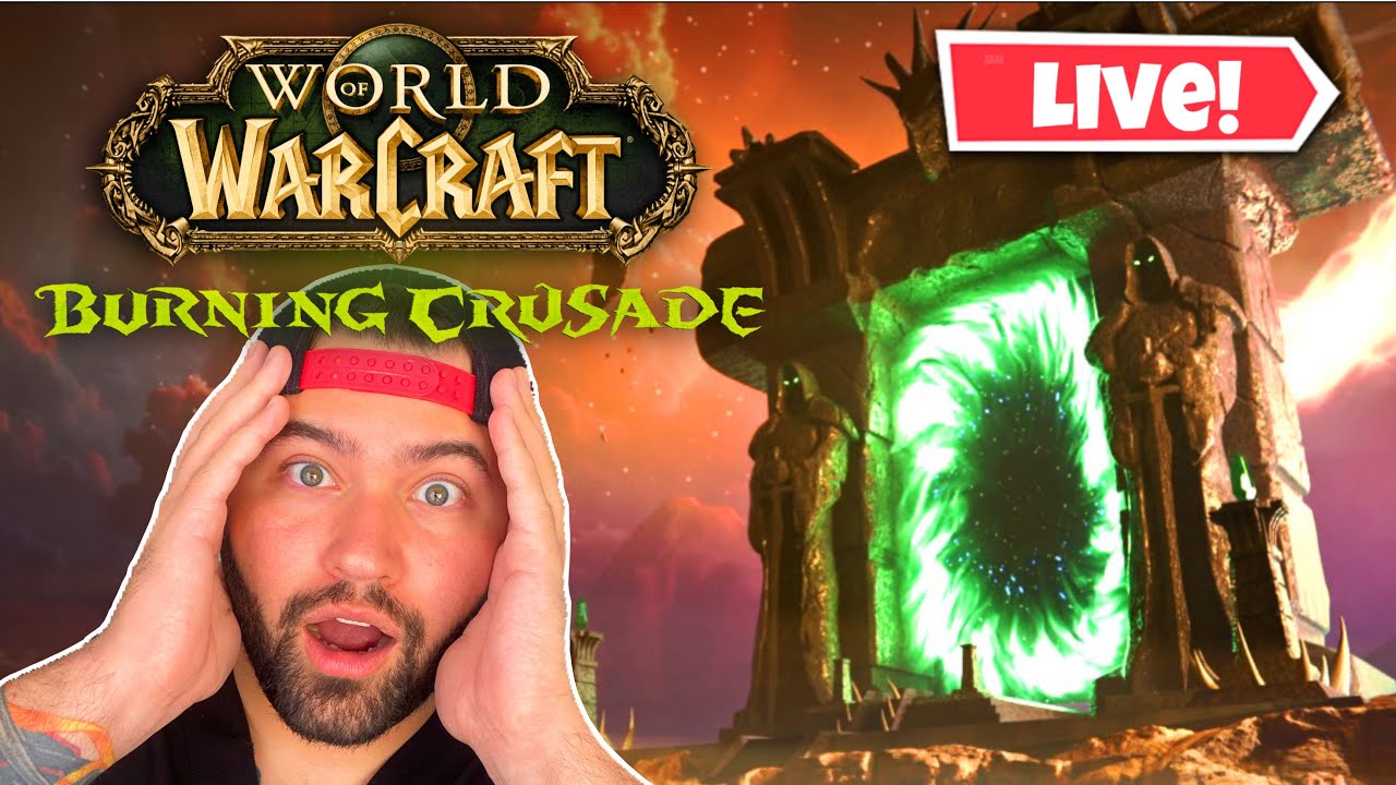 🔴LIVE - TBC IS HERE! LETS CONQUER THE OUTLAND  | WoW Classic | PvP Spineshatter EU 🔴