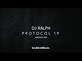 DJ Ralph Protocol 19 Original Mix Official mp3