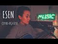 Esen- Yüzyüzeyken Konuşuruz (Ayça Özefe Cover)