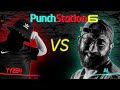Punchstation 6  tyzen vs al
