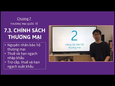 Video: Chính Sách Thương Mại Là Gì