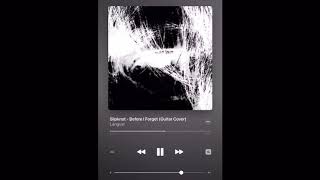 Slipknot - Before I Forget [Guitar Cover]