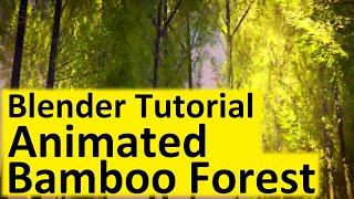 How to make a Bamboo Forest in Blender
