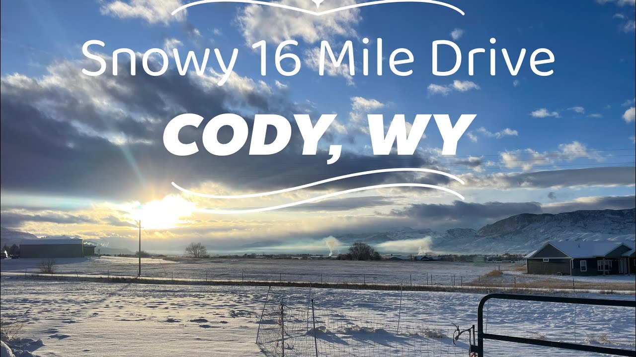 Snowy 16 mile Drive Cody, Wy