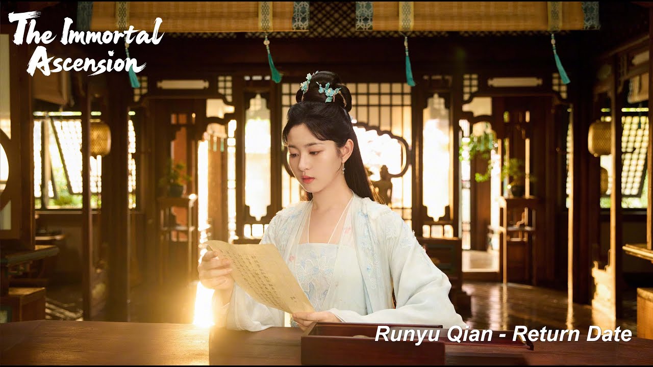 【Fanmade MV】Runyu Qian (錢潤玉) - Return Date (歸期)《凡人修仙傳》Ost. | Mo Caihuan (墨彩环) The Immortal Ascension