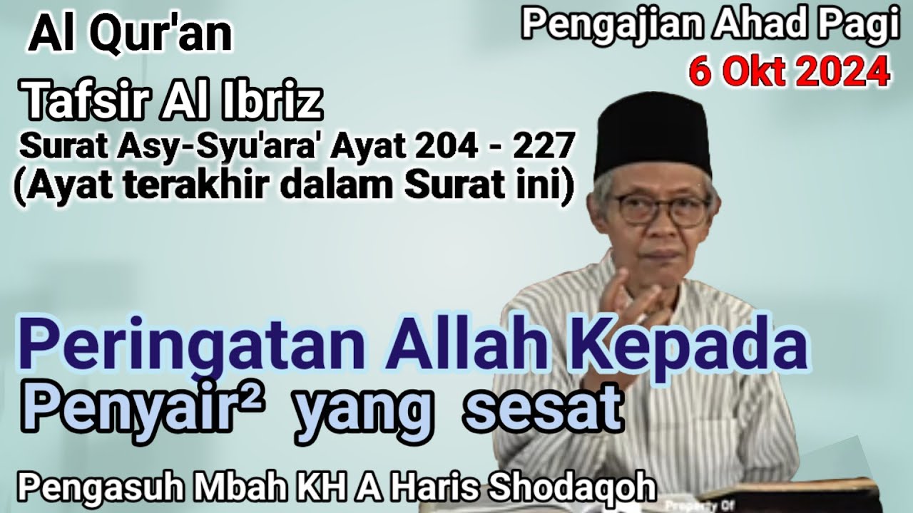 Ahad Pagi || Tafsir Al Ibriz || 15 Sept 2024|| KH. AHMAD HARIS SHODAQOH || Ali Bin Ali Channel