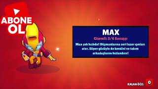 Max Çikma Ani Brawl Stars