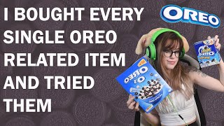 I TRIED EVERY AVAILABLE OREO