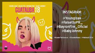 Falsetto Ft Young Izak Ft Byron Fire Ft Baby Johnny Guatauba18  2020