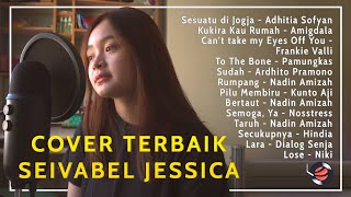 COVER TERBAIK SEIVABEL JESSICA | COVER COMPILATION