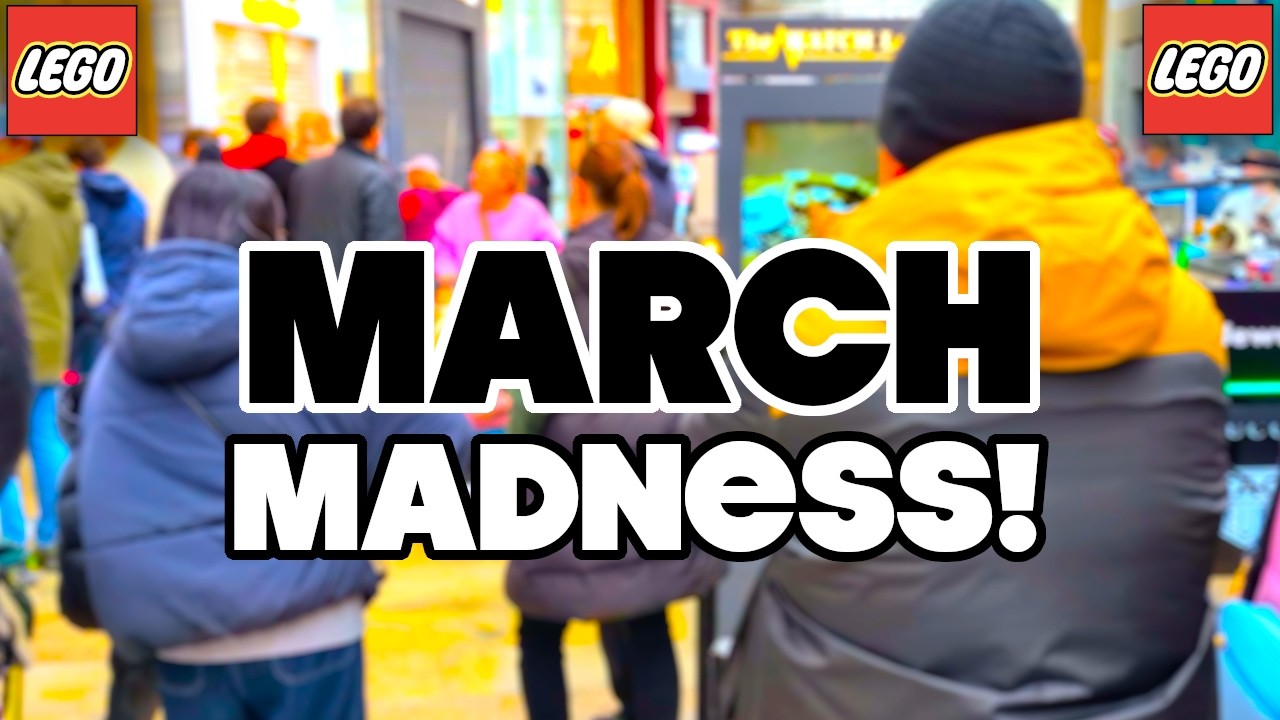 LEGO RELEASE DAY - MARCH MADNESS!