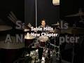 Sable Hills - A New Chapter《Drumcover》