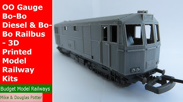 OO Gauge Bo-Bo Diesel & Bo-Bo Railbus - 3D Printed Model Railway Kits - Budget Model Railways