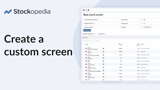 How To Create Custom Screens On Stockopedia by Stockopedia 319 views 1 year ago 3 minutes, 43 seconds