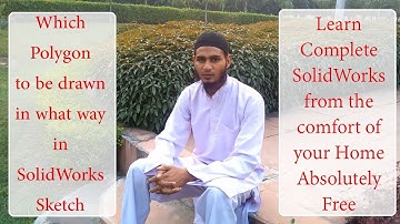 1 05 Draw Polygon in Sketch in SolidWorks - English | Learn Complete SolidWorks Free