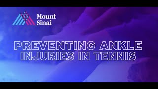 Preventing Ankle Injuries in Tennis