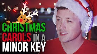 MAJOR TO MINOR: 6 Christmas Carols Transposed to a Minor Key! 🎄🎅🏻 🎁 chords