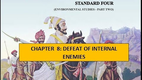 Std 4 EVS (Part 2) - Chapter 8: Defeat Of Internal Enemies | Mah SSC Board | Class 4 Syllabus