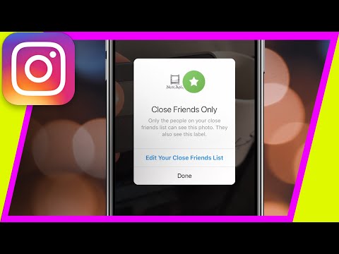 How To Use Instagram's "Close Friends" Feature - Share Stories with Favorite people