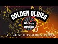 Oldies But Goodies Non-Stop Medley -Greatest Hits Oldies But Goodies 50's, 60's & 70's Nonstop Songs