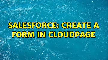 Salesforce: Create a form in cloudpage