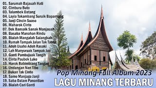 Lagu Pop Minang Full Album 2023 ~ Lagu Minang Terbaru 2023 Terpopuler & Bikin Baper