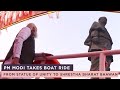 PM Modi takes boat ride from Statue of Unity to Shrestha Bharat Bhawan