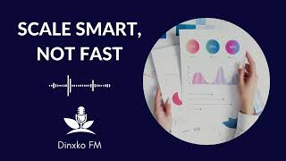 Scale Smart: Strategy Over Speed | Business Growth