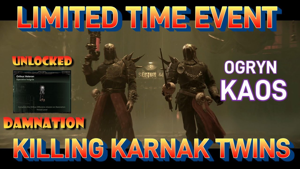 WARHAMMER 40,000 DARKTIDE (HOW TO BEAT THE LIMITED TIME EVENT