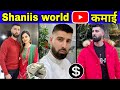 Shaniis world estimated youtube income monthly income how much shaniisworld earns in 1 month